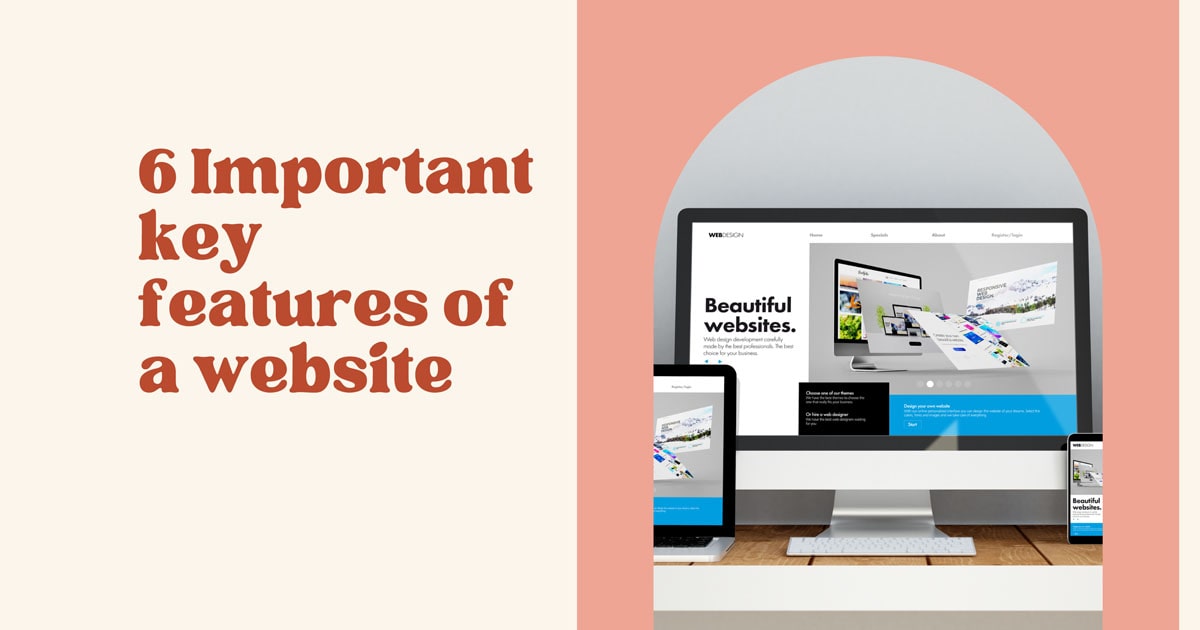 6-important-key-features-of-a-website
