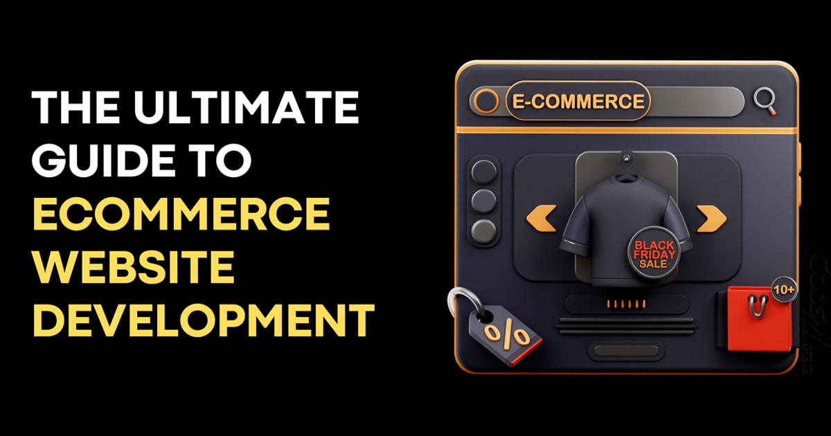 The-Ultimate-Guide-to-eCommerce-Website-Development